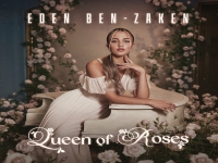 עדן בן זקן בסינגל בינלאומי - "Queen Of Roses"